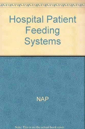 Hospital Patient Feeding Systems