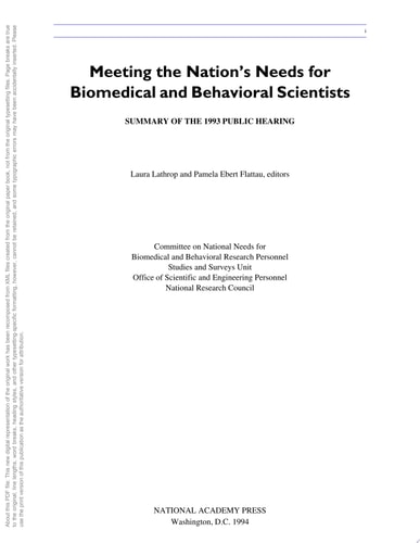 Meeting the Nation's Needs for Biomedical and Behavioral Scientists Summary of the 1993 Public Hearings