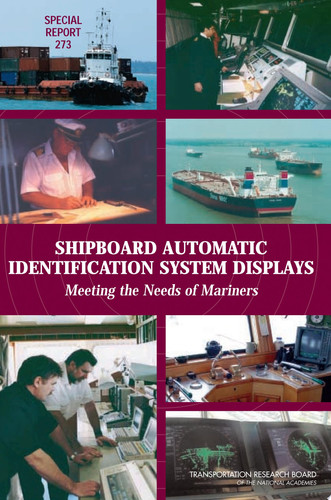 Shipboard Automatic Identification System Displays Meeting the Needs of Mariners