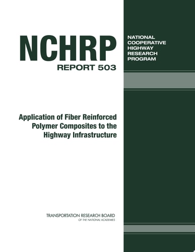 Application of Fiber Reinforced Polymer Composites to the Highway Infrastructure