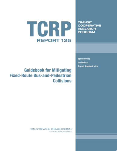 Guidebook for Mitigating Fixed-route Bus-and-pedestrian Collisions