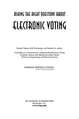 Asking the Right Questions About Electronic Voting