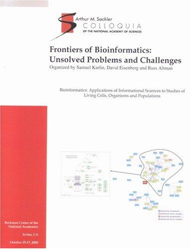 Frontiers of Bioinformatics