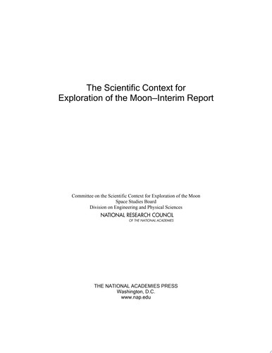 The Scientific Context for Exploration of the Moon Interim Report
