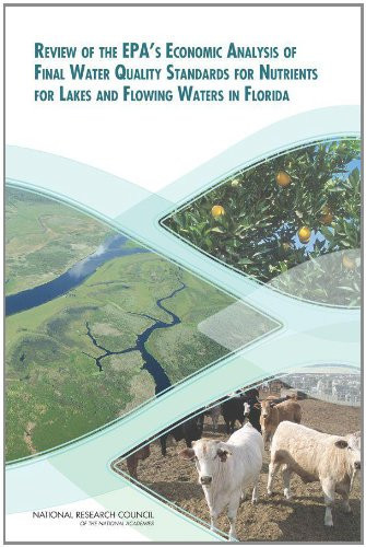 Review of the EPA's Economic Analysis of Final Water Quality Standards for Lakes and Flowing Waters in Florida