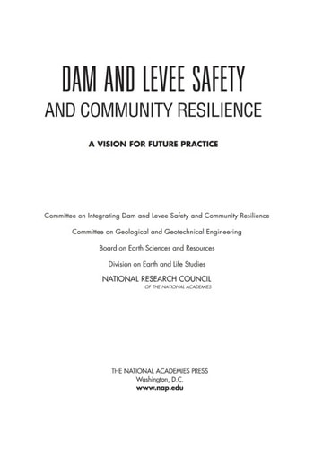 Dam and Levee Safety and Community Resilience