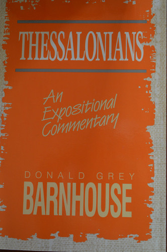 Thessalonians: Exposition