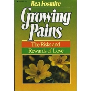 Growing Pains The Rewards and Risks of Love