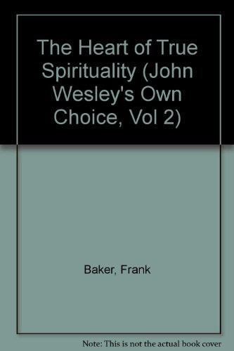 The Heart of True Spirituality: Selections from Thomas à Kempis, Pierre Poiret, Jean Duvergier de Hauranne, and Jocques Joseph Duguet