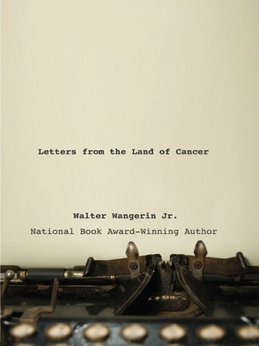 Letters from the Land of Cancer