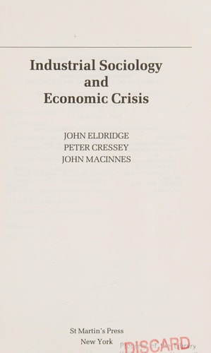 Industrial Sociology and Economic Crisis