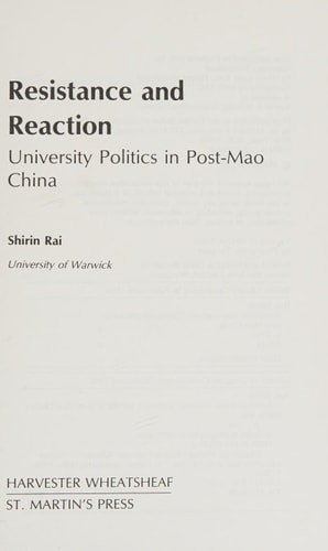 Resistance and Reaction: University Politics in Post-Mao China