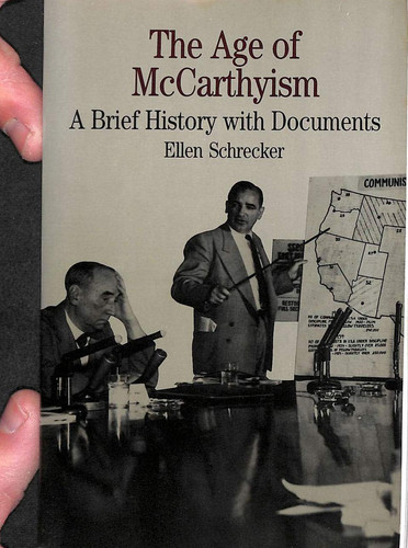 The Age of McCarthyism A Brief History with Documents