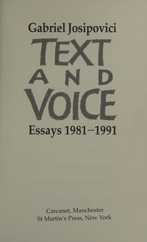 Text and Voice: Essays 1981-1991