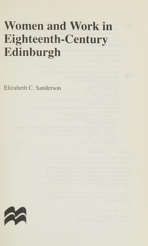 Women and Work in Eighteenth-Century Edinburgh (Studies in Gender History)
