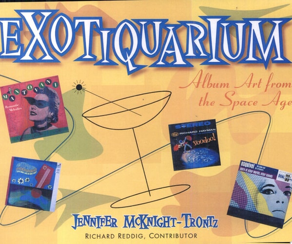 Exotiquarium Album Art from the Space Age