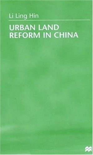 Urban Land Reform in China