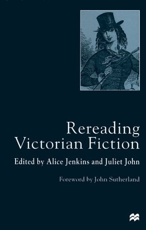 Rereading Victorian Fiction