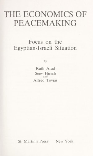 The Economics of Peacemaking: Focus on the Egyptian-Israeli Situation