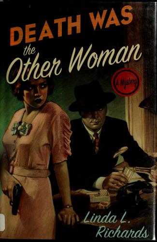 Death was the other woman