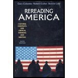 Rereading America Cultural Contexts for Critical Thinking and Writing