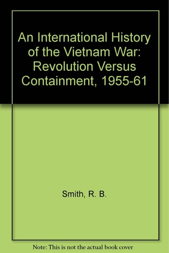 Revolution Versus Containment, 1955-61