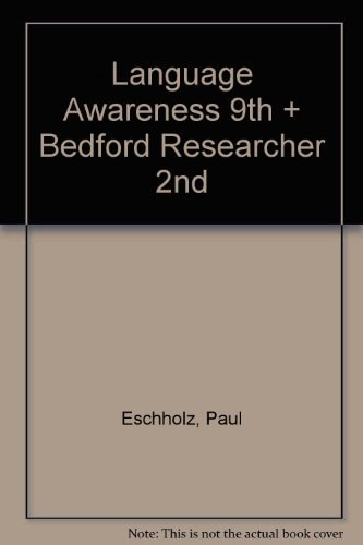 Language Awareness, 9th Edition & Bedford Research, 2nd Edition