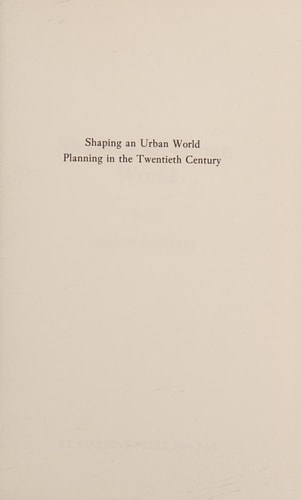 Shaping an Urban World
