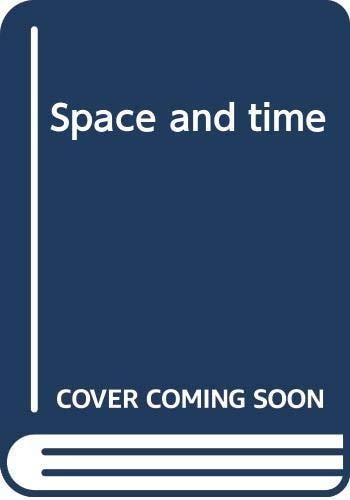 Space and time