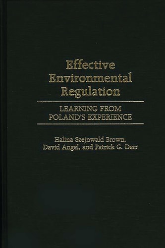 Effective Environmental Regulation Learning from Poland's Experience