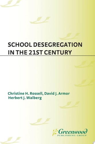 School Desegregation in the 21st Century