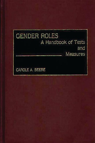 Gender Roles A Handbook of Tests and Measures
