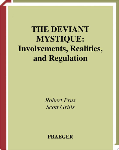 The Deviant Mystique