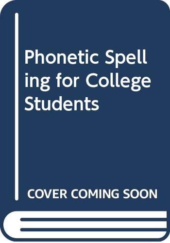 Phonetic Spelling for College Students