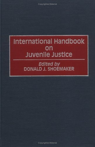 International Handbook on Juvenile Justice (Victorian Literature & Culture (Hardcover))