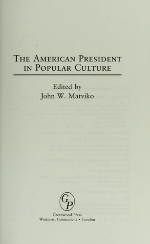 The American President in Popular Culture