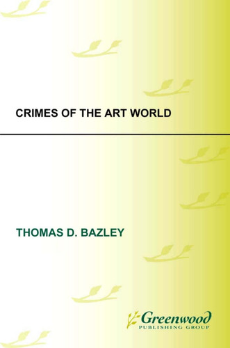 Crimes of the Art World