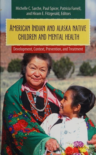 American Indian and Alaska Native Children and Mental Health