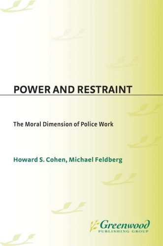 Power and Restraint