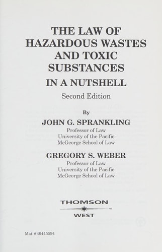The Law of Hazardous Wastes and Toxic Substances in a Nutshell (Nutshells)