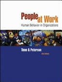 People at Work Human Behavior in Organizations
