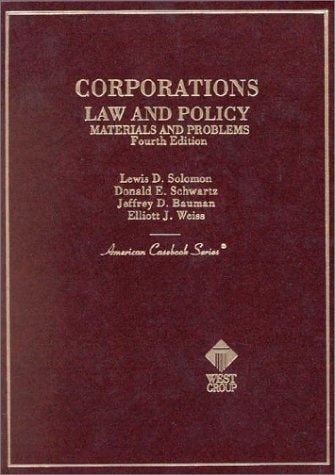 Corporations Law and Policy: Materials and Problems (American Casebook Series)