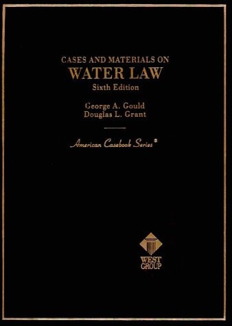 Cases and Materials on Water Law