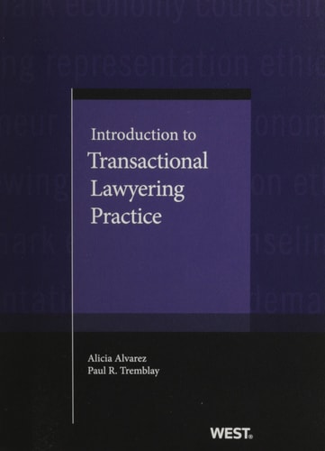 Introduction to Transactional Lawyering Practice