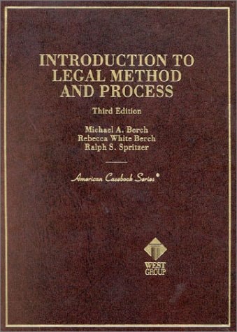 Introduction to Legal Method and Process: Cases and Materials (American Casebook Series and Other Coursebooks)