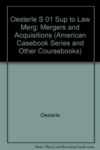 2001 Supplement to Law of Mergers and Acquisitions