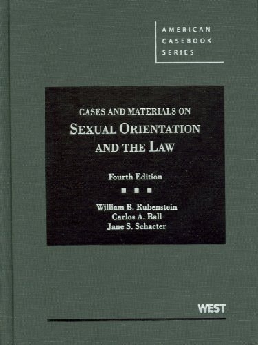 Cases and Materials on Sexual Orientation and the Law