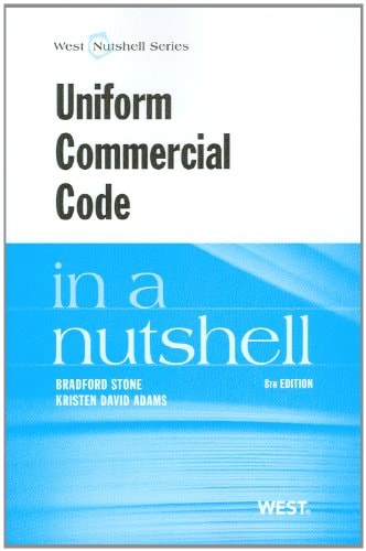 Uniform Commercial Code in a Nutshell