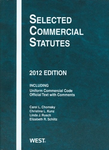 Selected Commercial Statutes, 2012
