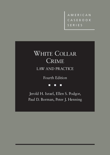 White Collar Crime Law and Practice